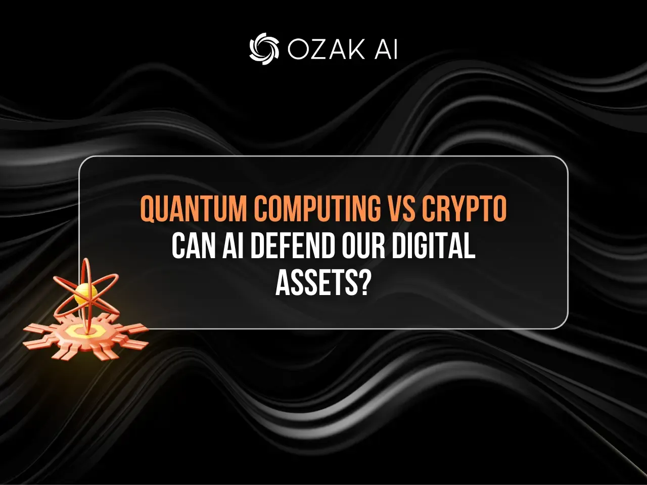 ozak_Quantum computing vs Crypto